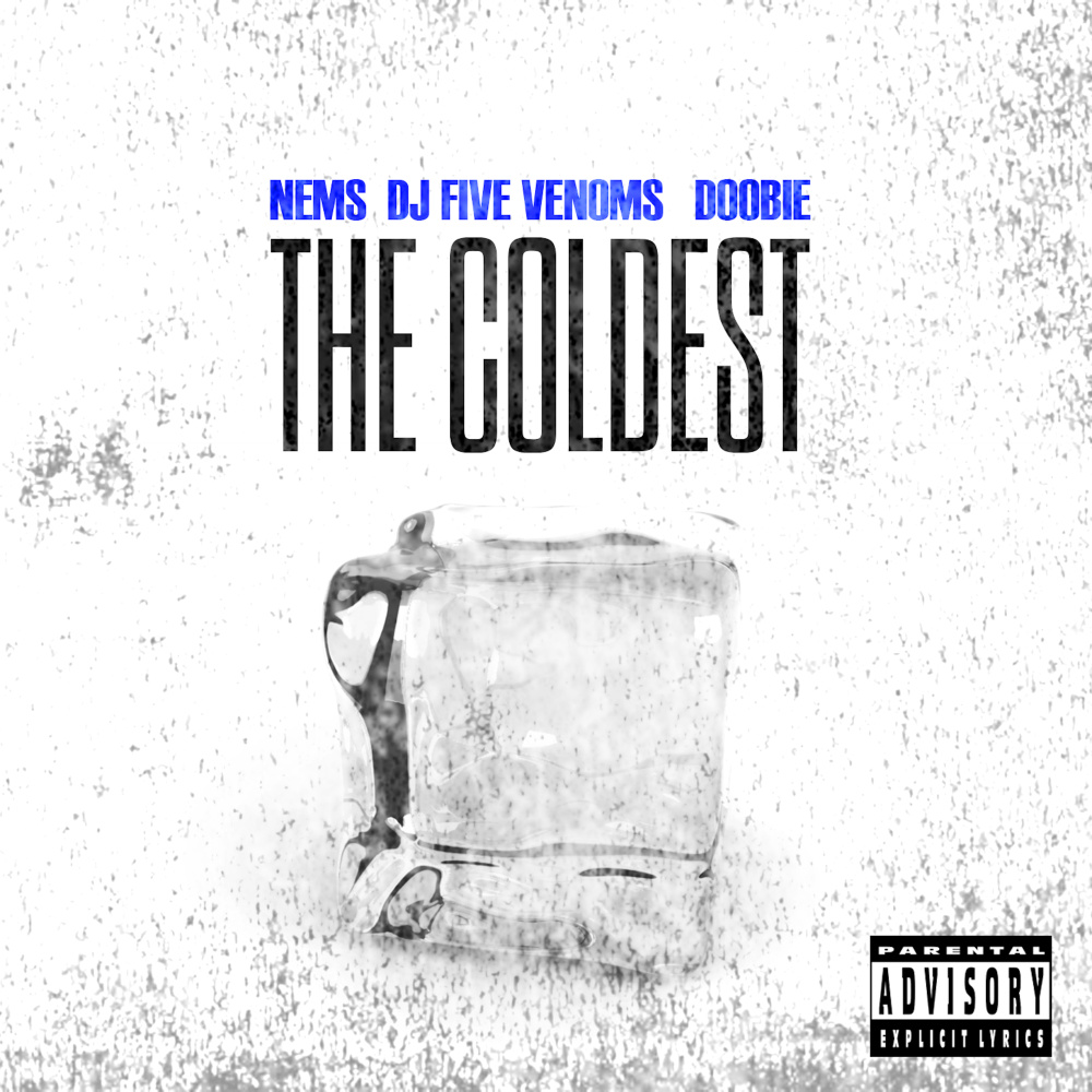 Coldest (Explicit)