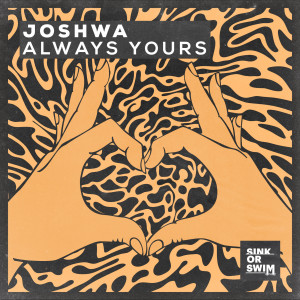 อัลบัม Always Yours ศิลปิน Joshwa