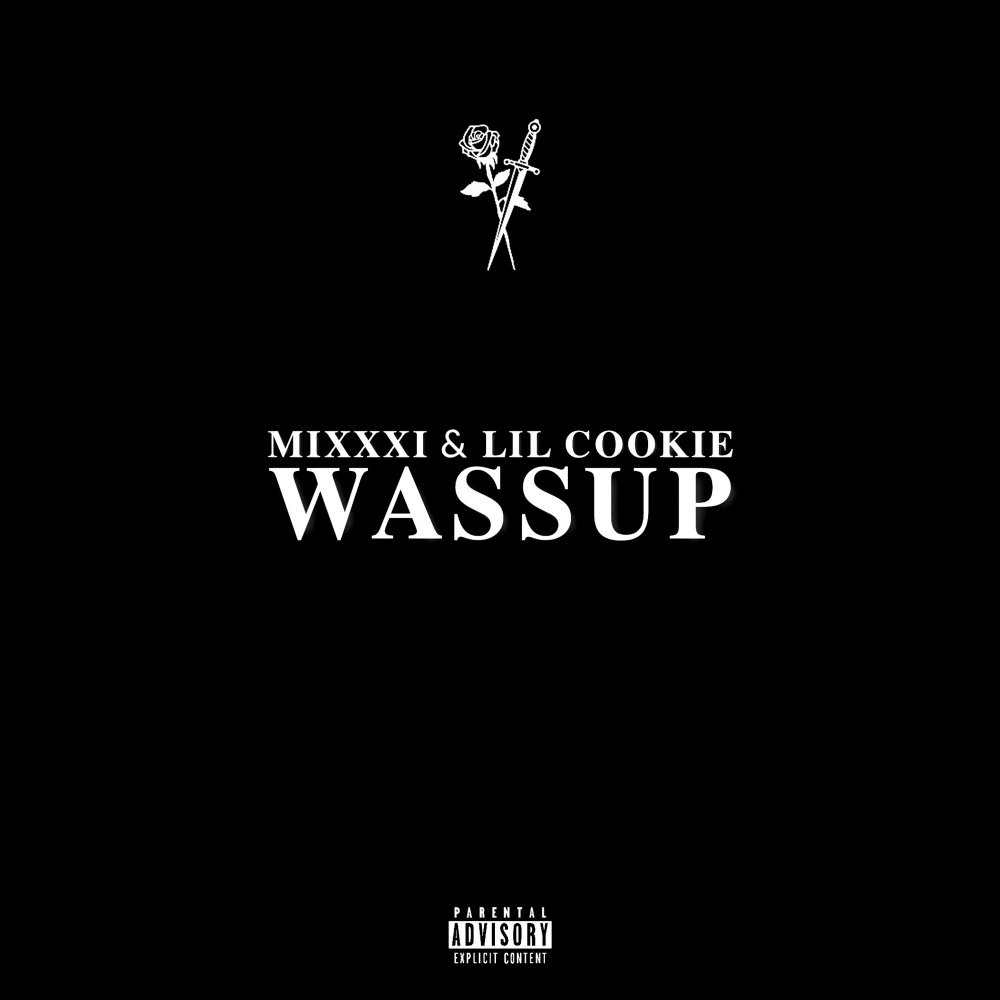 Wassup (Explicit)