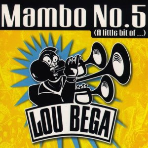 ดาวน์โหลดและฟังเพลง Mambo (The Trumpet) พร้อมเนื้อเพลงจาก Lou Bega