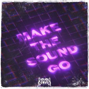 Kazan的專輯Make The Sound Go