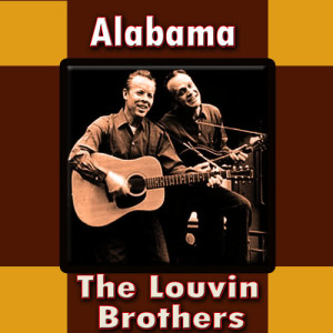 ดาวน์โหลดและฟังเพลง Alabama พร้อมเนื้อเพลงจาก The Louvin Brothers