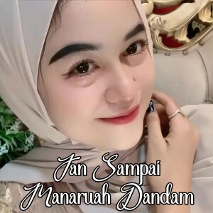 Album Jan Sampai Manaruah Dandam from 