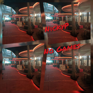 Album No Games from Nickyp