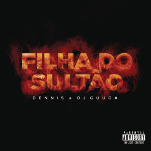 收聽DENNIS的Filha do Sultão歌詞歌曲