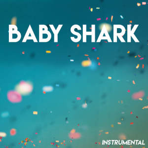 Album Baby Shark (Instrumental) from Countdown Friends
