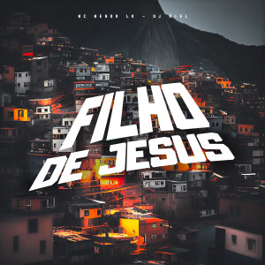 Album Filho de Jesus (Explicit) from 