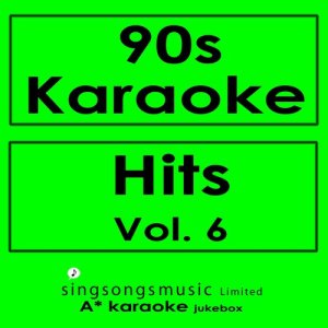90s Karaoke Hits, Vol. 6
