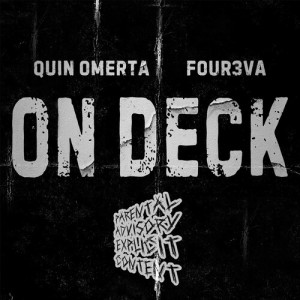 Quin Omerta的专辑On Deck (Explicit)