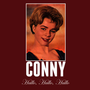 ดาวน์โหลดและฟังเพลง Hallo, Hallo, Hallo พร้อมเนื้อเพลงจาก Conny