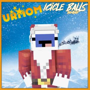 收听Urmom Music的Icicle Balls (Remixed) (Explicit)歌词歌曲