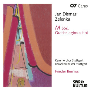 Kammerchor Stuttgart的專輯Zelenka: Missa Gratias agimus tibi