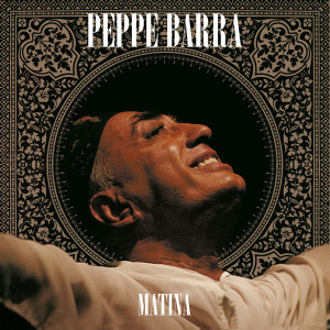 ดาวน์โหลดและฟังเพลง Matina พร้อมเนื้อเพลงจาก Peppe Barra