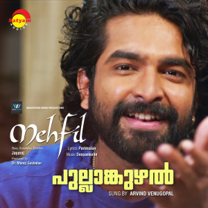Arvind Venugopal的專輯Pullanguzhal (From "Mehfil")