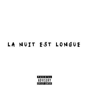 อัลบัม LA NUIT EST LONGUE (feat. KCH & ZPQ) [Explicit] ศิลปิน IsSa