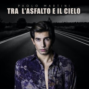Album Tra l'asfalto e il cielo from Paolo Martini