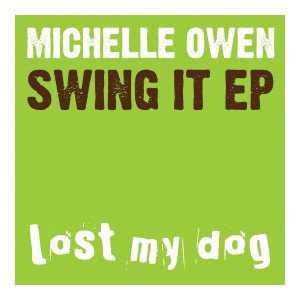 Michelle Owen的專輯Swing It EP