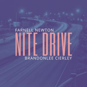 Listen to Nite Drive song with lyrics from Farnell Newton