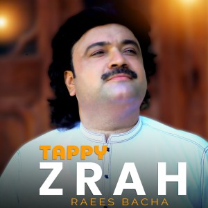 Album Tappy Zrah from Raees Bacha
