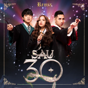 Listen to Sau 30 (Remix) song with lyrics from A.C Xuân Tài