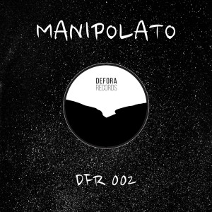 收聽Manipolato的Don't Push Me歌詞歌曲