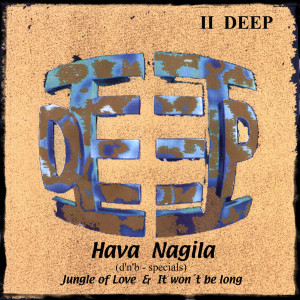 Album Hava Nagila from II Deep