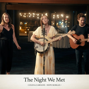 Album The Night We Met oleh Colin & Caroline
