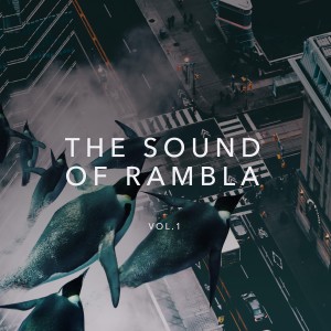 The Sound of Rambla, Vol. 1