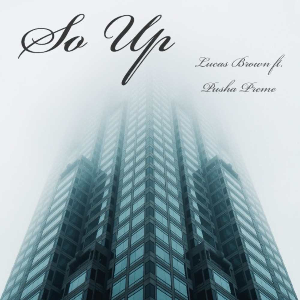 So Up (Explicit)