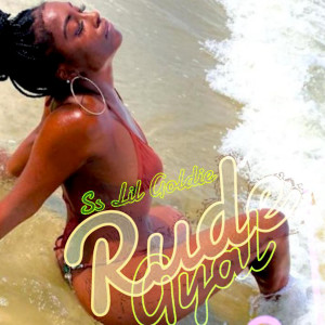 Album Rude Gyal from Ss Lil Goldie