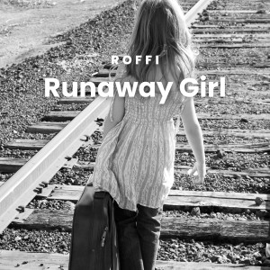 Roffi的專輯Runaway Girl