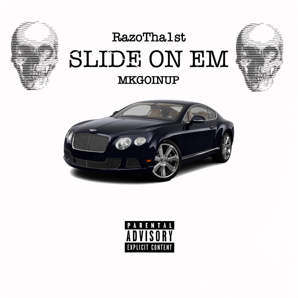 Slide On Em (feat. MkGoinUp) (Explicit)