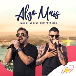 ดาวน์โหลดและฟังเพลง Algo Mais (Amante) (Ao Vivo) พร้อมเนื้อเพลงจาก Xand Avião