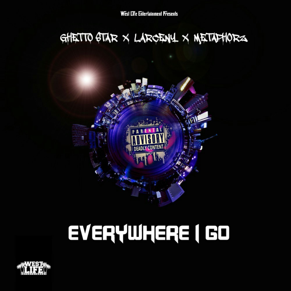 Everywhere I Go (Original) (Explicit) (Original|Explicit)