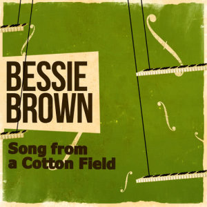 ดาวน์โหลดและฟังเพลง Senorita Mine พร้อมเนื้อเพลงจาก Bessie Brown