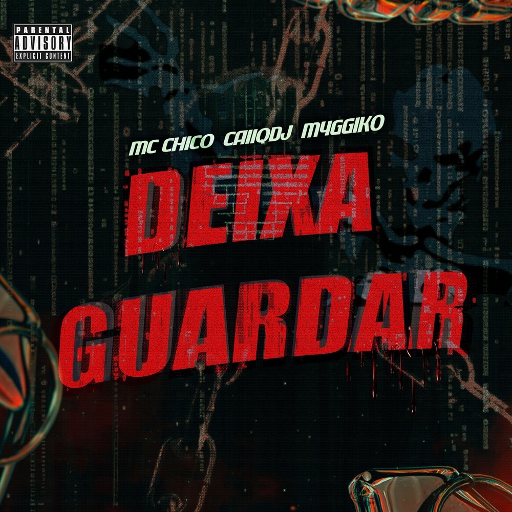 Deixa Guardar (Explicit)