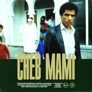 Cheb Mami - Le prince du raï