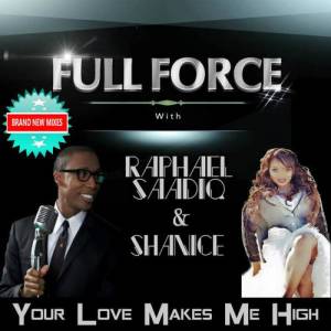 ดาวน์โหลดและฟังเพลง Your Love Makes Me High (Soulful Thumpin' Radio Remix without Rap) พร้อมเนื้อเพลงจาก Full Force