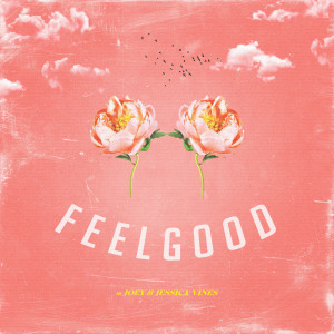 Dengarkan lagu Feel Good nyanyian Jessica Vines dengan lirik