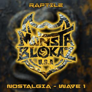 Raptile的專輯NOSTALGIA WAVE 1 (Explicit)