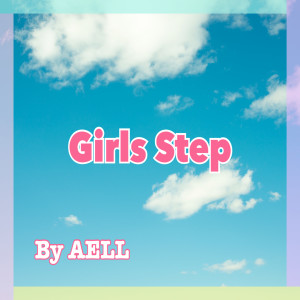 AeLL.的專輯Girls Step