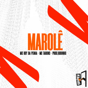 Mc Boy da Penha的專輯Marolê