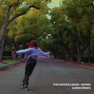 收聽The Knocks的Bodies (Lenno Remix)歌詞歌曲