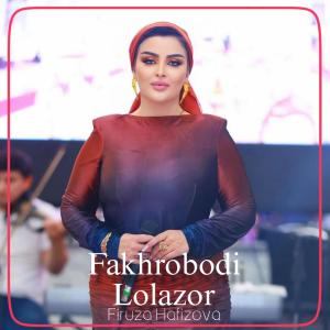Firuza Hafizova的專輯Fakhrobodi Lolazor