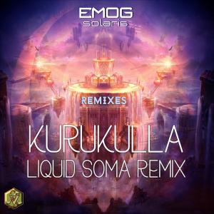 ดาวน์โหลดและฟังเพลง Kurukulla (Liquid Soma Remix) พร้อมเนื้อเพลงจาก Emog