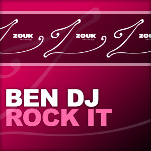 收聽Ben DJ的Rock It (Total Sound & D-Seven Remix)歌詞歌曲