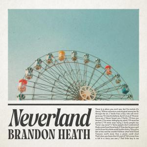 Brandon Heath的專輯Neverland
