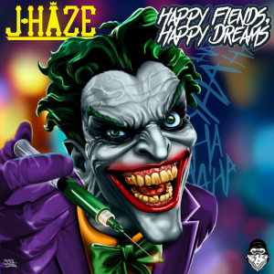 J-Haze的專輯Happy Fiends, Happy Dreams (Explicit)