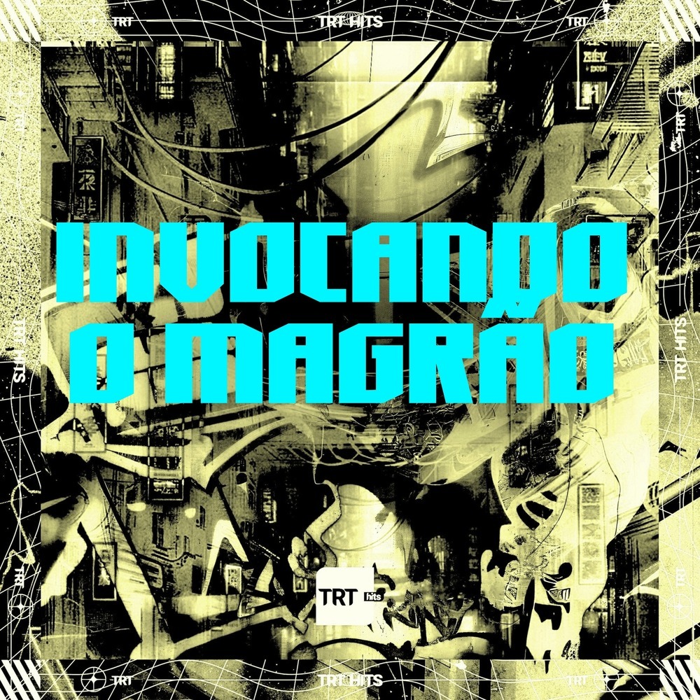INVOCANDO O MAGRÃO (Explicit)