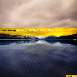 Soarsweep的專輯Mirror Ethnicity / End of Silence